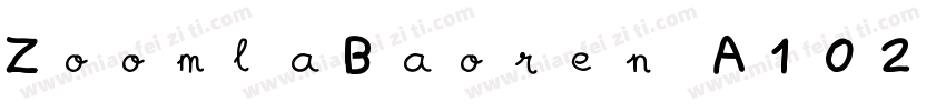 ZoomlaBaoren A102字体转换